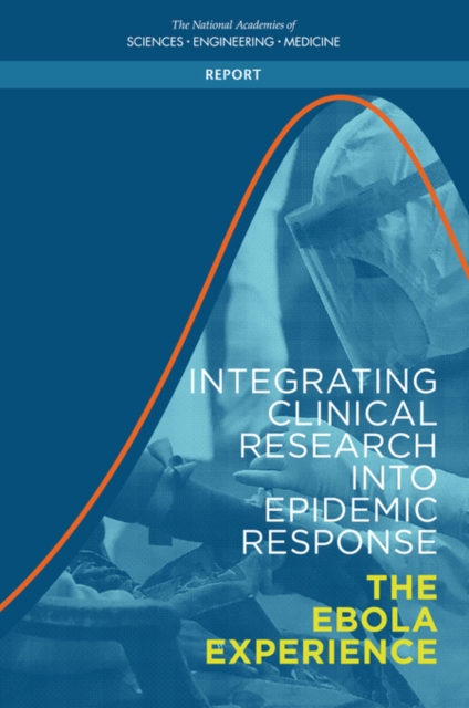 Integrating Clinical Research into Epidemic Response : The Ebola Experience, EPUB eBook