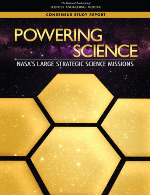 Powering Science : NASA's Large Strategic Science Missions, PDF eBook