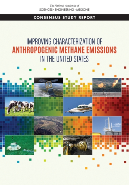 Improving Characterization of Anthropogenic Methane Emissions in the United States, EPUB eBook