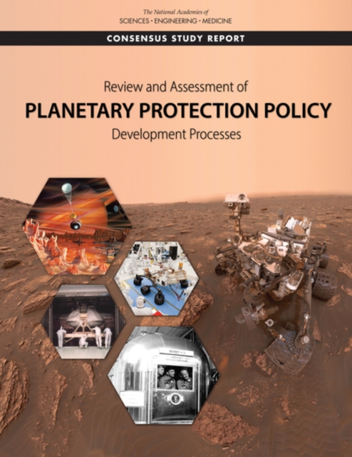 Review and Assessment of Planetary Protection Policy Development Processes, EPUB eBook