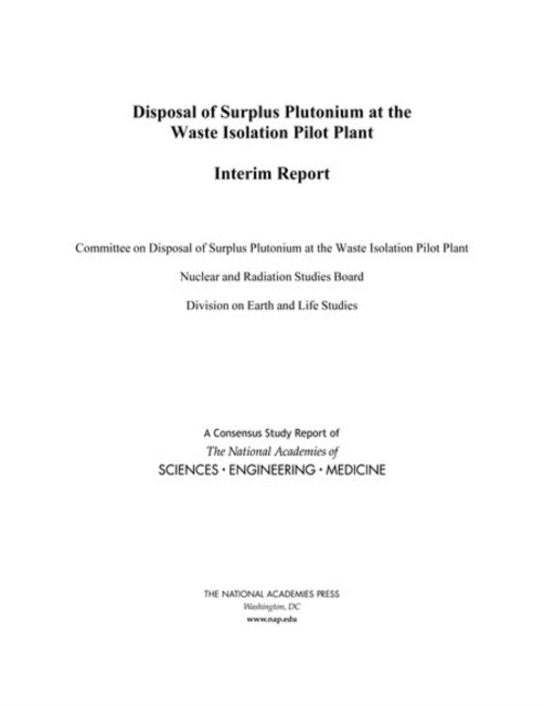 Disposal of Surplus Plutonium at the Waste Isolation Pilot Plant : Interim Report, PDF eBook