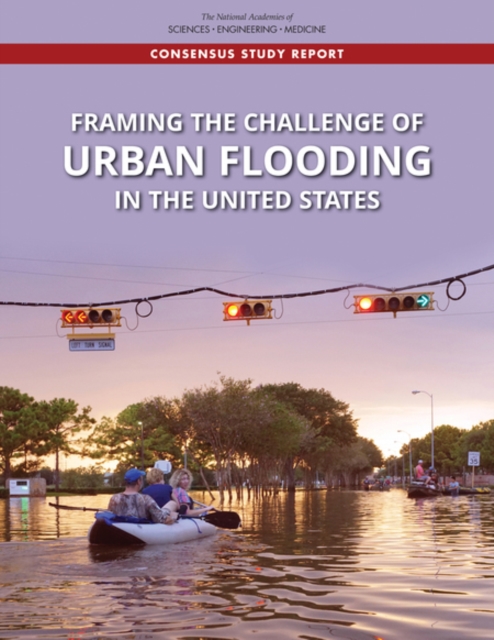Framing the Challenge of Urban Flooding in the United States, PDF eBook