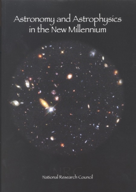 Astronomy and Astrophysics in the New Millennium, PDF eBook