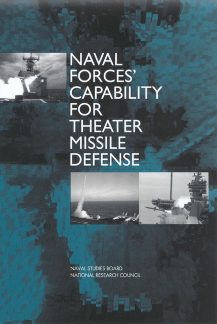 Naval Forces' Capability for Theater Missile Defense, PDF eBook