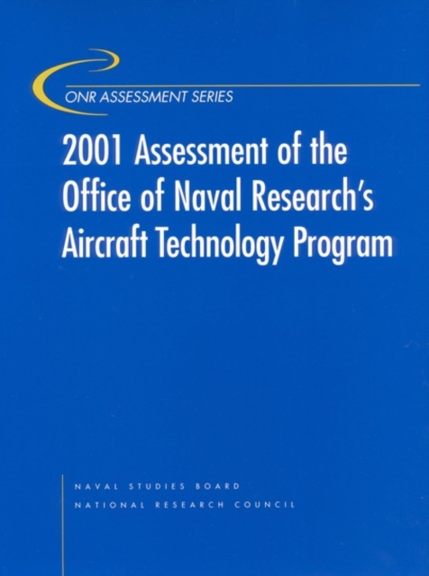 2001 Assessment of the Office of Naval Research's Aircraft Technology Program, PDF eBook