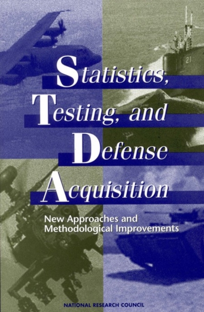 Statistics, Testing, and Defense Acquisition : New Approaches and Methodological Improvements, PDF eBook