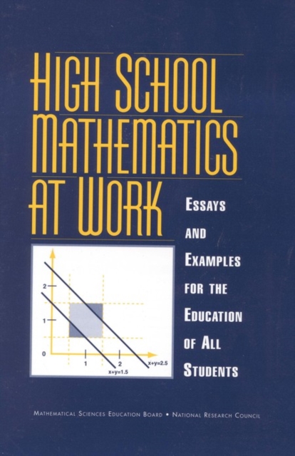 High School Mathematics at Work : Essays and Examples for the Education of All Students, PDF eBook