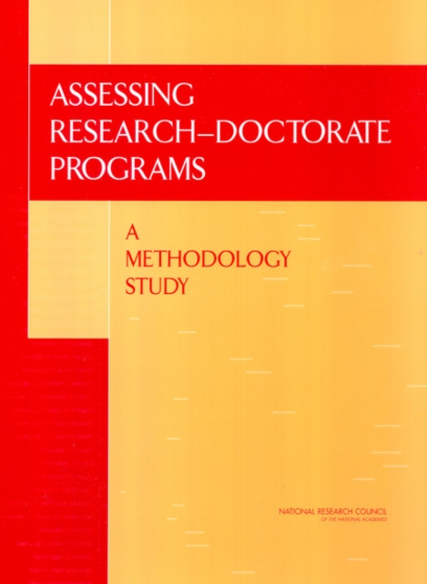 Assessing Research-Doctorate Programs : A Methodology Study, PDF eBook