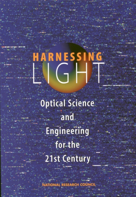 Harnessing Light : Optical Science and Engineering for the 21st Century, PDF eBook