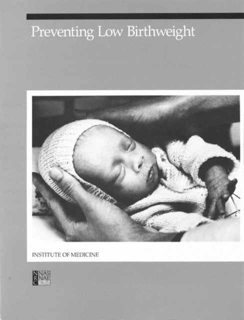 Preventing Low Birthweight, PDF eBook