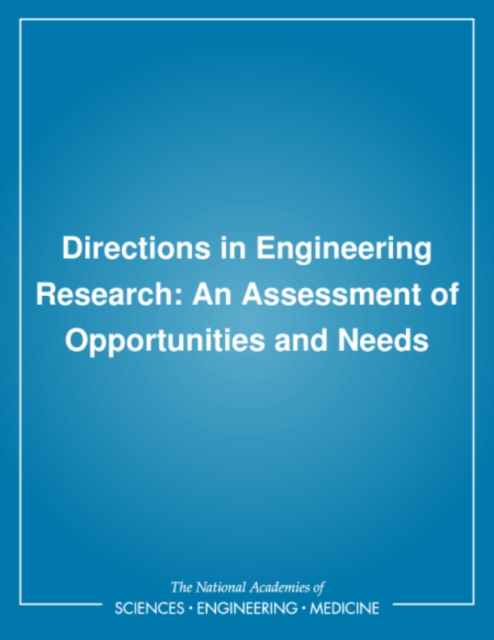 Directions in Engineering Research : An Assessment of Opportunities and Needs, PDF eBook