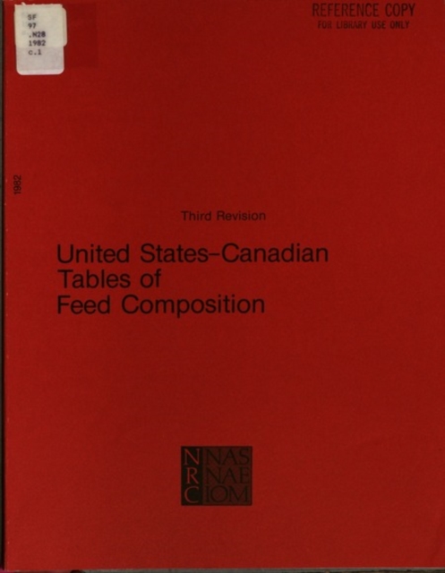 United States-Canadian Tables of Feed Composition : Nutritional Data for United States and Canadian Feeds, Third Revision, PDF eBook