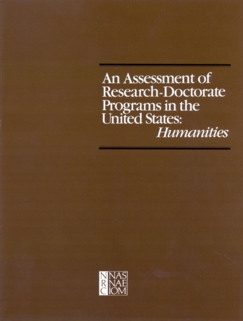 An Assessment of Research-Doctorate Programs in the United States : Humanities, PDF eBook