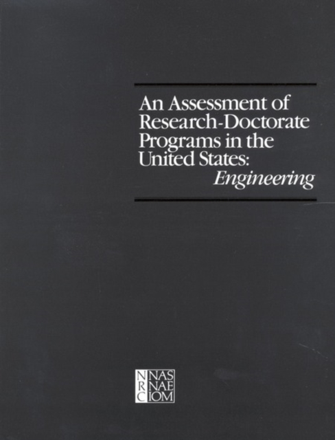 An Assessment of Research-Doctorate Programs in the United States : Engineering, PDF eBook