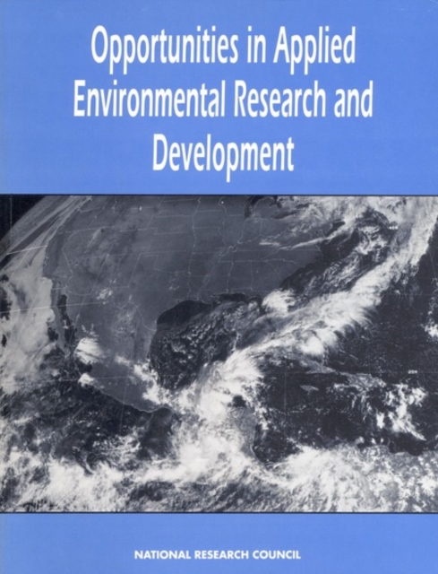Opportunities in Applied Environmental Research and Development, PDF eBook