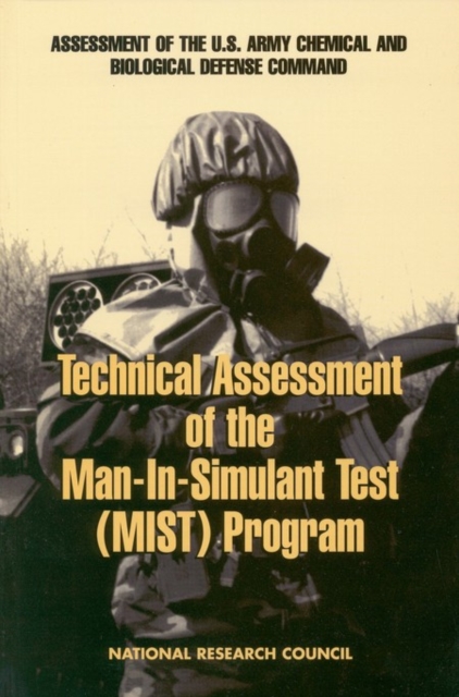 Technical Assessment of the Man-in-Simulant Test Program, PDF eBook