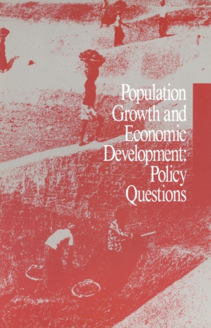 Population Growth and Economic Development : Policy Questions, PDF eBook