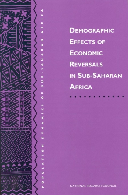 Demographic Effects of Economic Reversals in Sub-Saharan Africa, PDF eBook