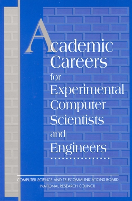 Academic Careers for Experimental Computer Scientists and Engineers, PDF eBook