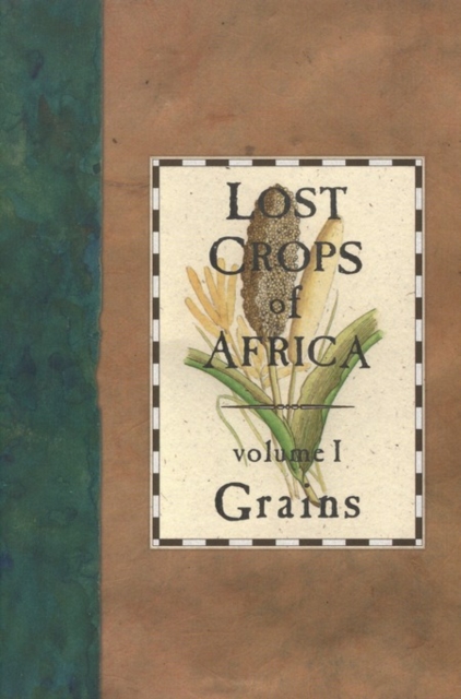 Lost Crops of Africa : Volume I: Grains, PDF eBook
