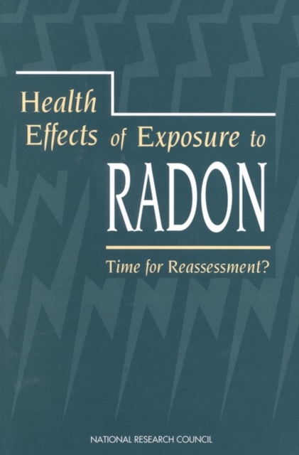 Health Effects of Exposure to Radon : Time for Reassessment?, PDF eBook