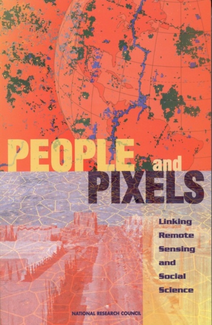 People and Pixels : Linking Remote Sensing and Social Science, PDF eBook