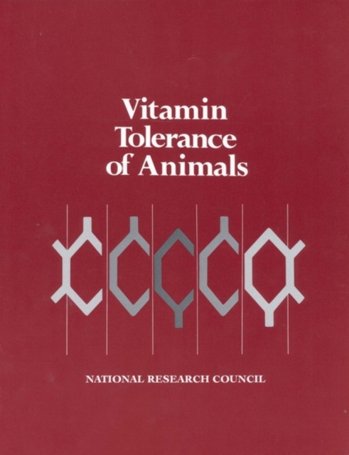 Vitamin Tolerance of Animals, PDF eBook