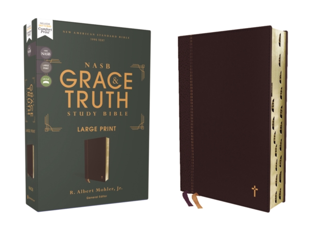 NASB, The Grace and Truth Study Bible (Trustworthy and Practical Insights), Large Print, Leathersoft, Maroon, Red Letter, 1995 Text, Thumb Indexed, Comfort Print, Leather / fine binding Book