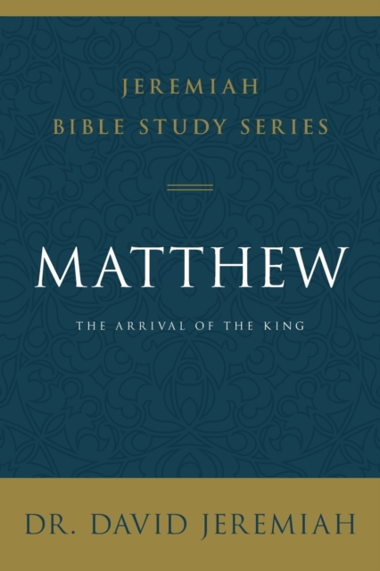 Matthew : The Arrival of the King, Paperback / softback Book