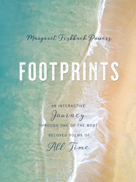 Footprints : An Interactive Journey Through One of the Most Beloved Poems of All Time, Hardback Book