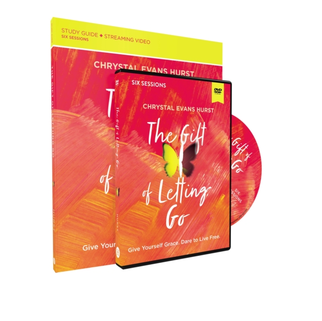 The Gift of Letting Go Study Guide with DVD : Give Yourself Grace. Dare to Live Free., Paperback / softback Book