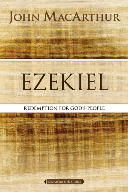Ezekiel : Redemption for God's People, Paperback / softback Book