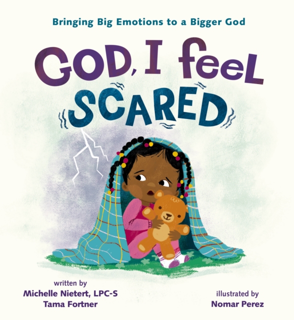 God, I Feel Scared : Bringing Big Emotions to a Bigger God, PDF eBook