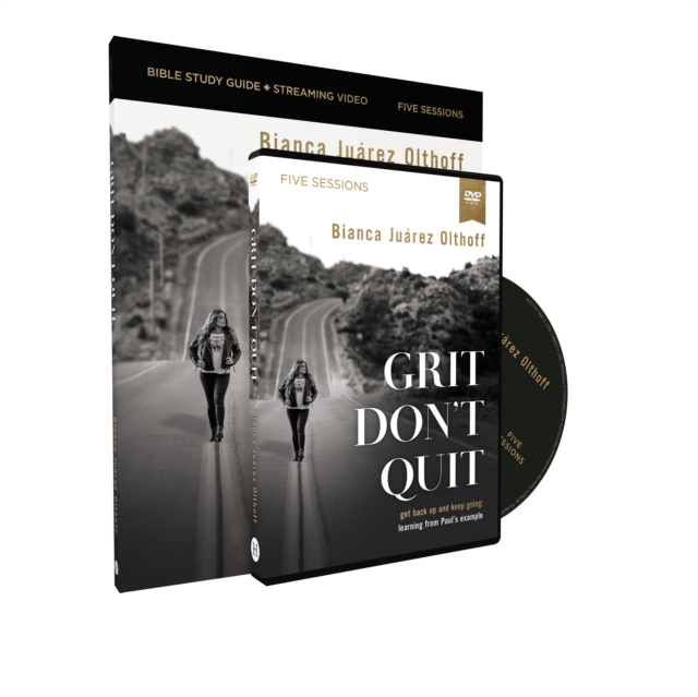 Grit Don't Quit Study Guide with DVD : Get Back Up and Keep Going - Learning from Paul’s Example, Paperback / softback Book