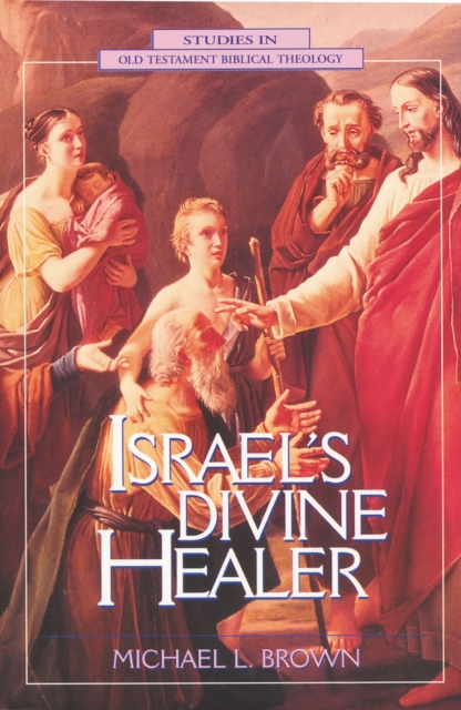 Israel's Divine Healer, Paperback / softback Book
