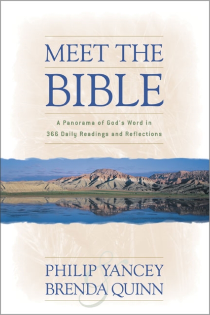 Meet the Bible : A Panorama of God's Word in 366 Daily Readings and Reflections, Paperback / softback Book