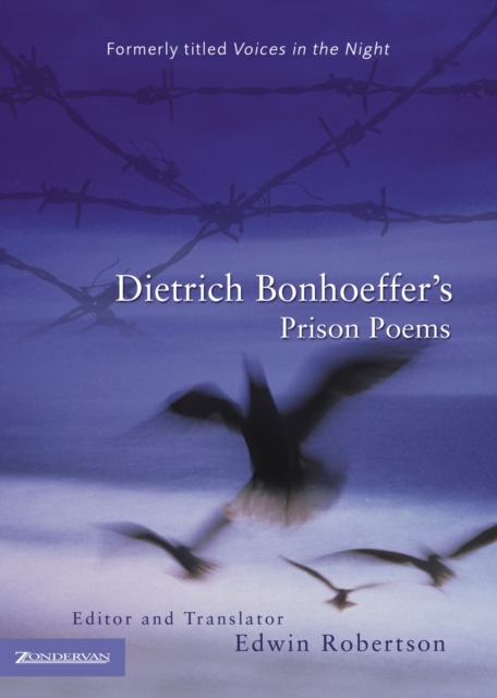 Dietrich Bonhoeffer's Prison Poems, Hardback Book