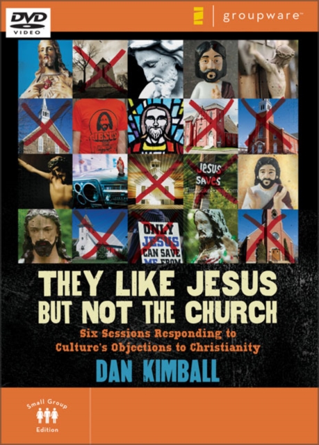 They Like Jesus But Not the Church : Responding to Culture's Objections to Christianity, DVD-ROM Book