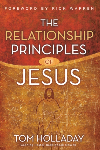 The Relationship Principles of Jesus, Hardback Book