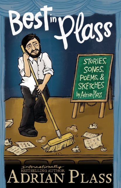 Best in Plass : Stories, Songs, Poems, and Sketches, Paperback / softback Book