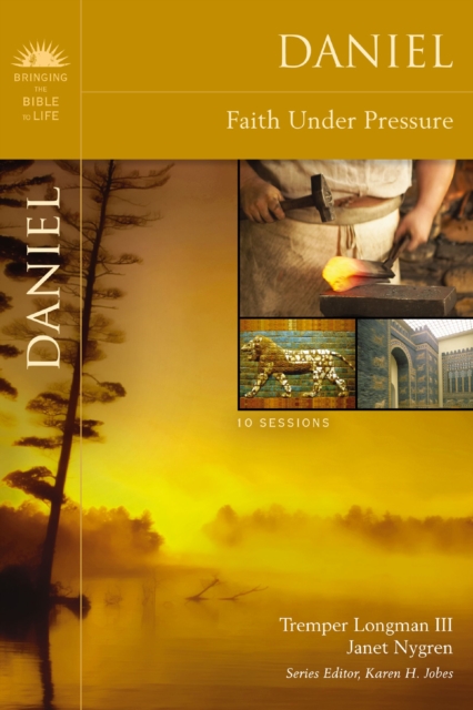 Daniel : Faith Under Pressure, Paperback / softback Book