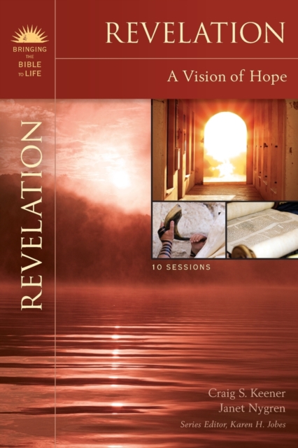 Revelation : A Vision of Hope, Paperback / softback Book
