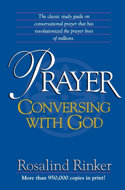 Prayer : Conversing with God, Paperback / softback Book