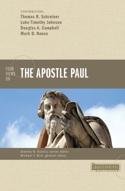 Four Views on the Apostle Paul, Paperback / softback Book