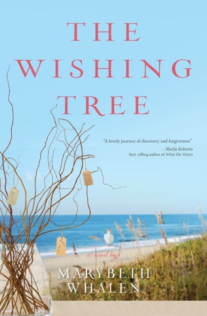 The Wishing Tree : A Novel, Paperback / softback Book