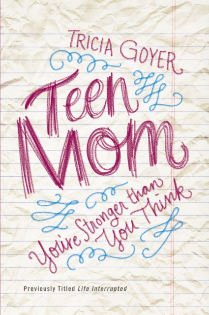 Teen Mom : You’re Stronger Than You Think, Paperback / softback Book