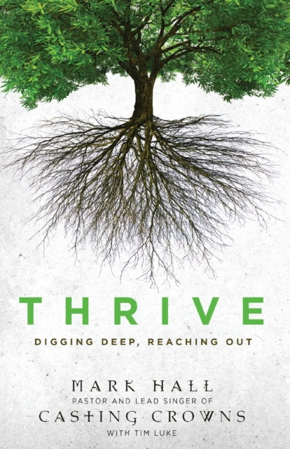 Thrive : Digging Deep, Reaching Out, EPUB eBook