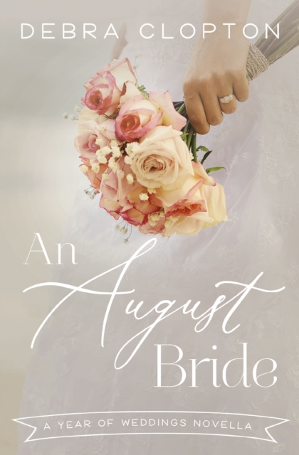 An August Bride, EPUB eBook