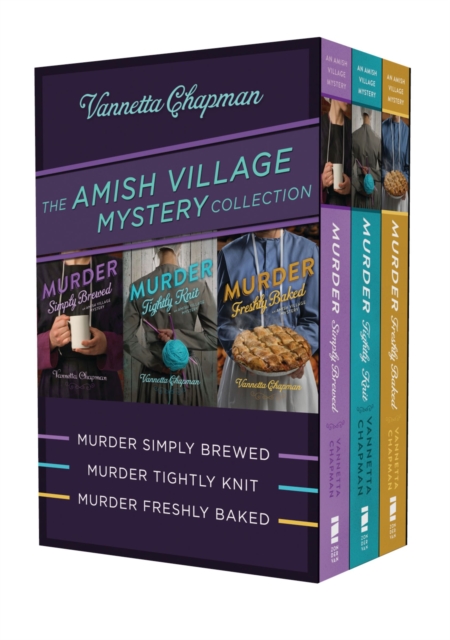 The Amish Village Mystery Collection : Murder Simply Brewed, Murder Tightly Knit, Murder Freshly Baked, EPUB eBook