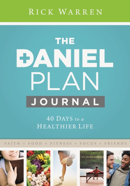 Daniel Plan Journal : 40 Days to a Healthier Life, EPUB eBook